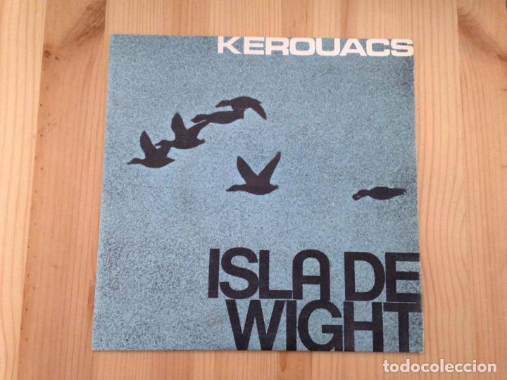 Discos de vinilo: Kerouacs - Isla De Wight (7-Single, Mono) - Foto 1