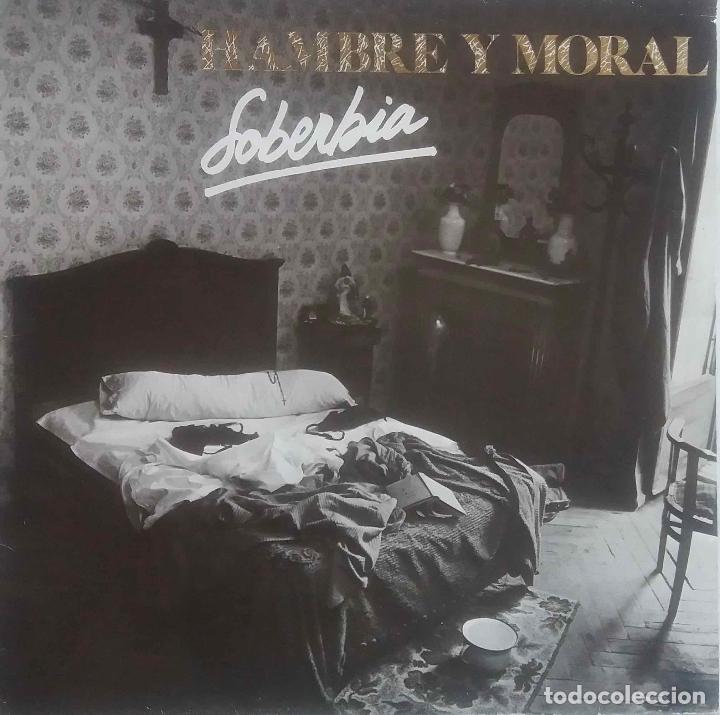 Discos de vinilo: HAMBRE Y MORAL, SOBERBIA. LP DE VINILO - Foto 1