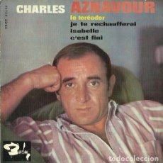 Discos de vinilo: CHARLES AZNAVOUR . MAXI SINGLE . SELLO BARCLAY. EDITADO EN ESPAÑA. AÑO 1965. Lote 70735969
