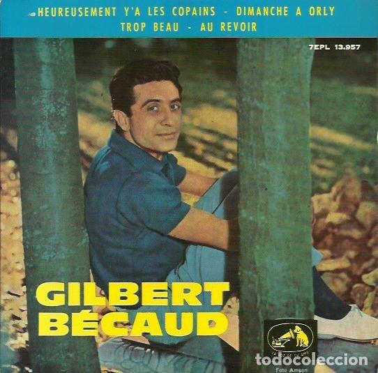 Discos de vinilo: GILBERT BECAUD . MAXI SINGLE . SELLO LA VOZ DE SU AMO. EDITADO EN ESPAÑA. AÑO 1963 - Foto 1 - 70739205
