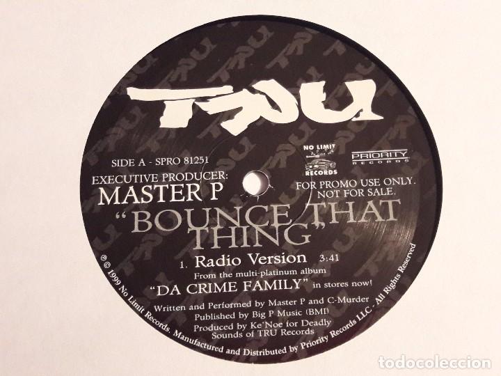 Discos de vinilo: Tru - Bounce That Thing - 1999 - Foto 1