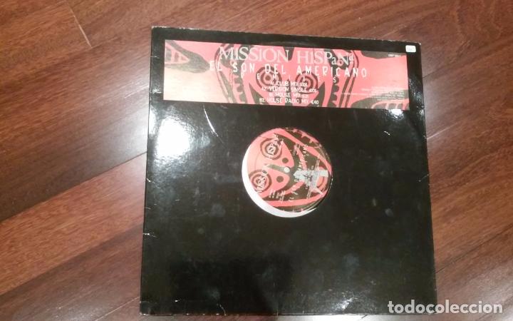 Discos de vinilo: Mission hispana-el son del americano.4 versiones,inclu&icirc;da version single.maxi - Foto 1