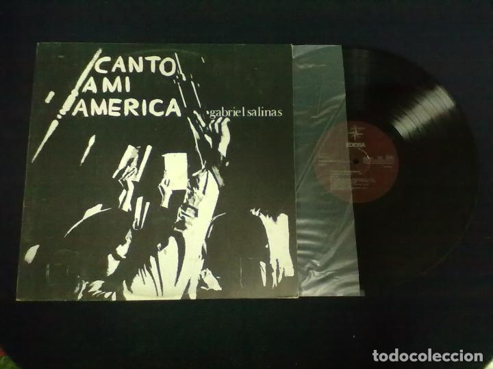 Discos de vinilo: GABRIEL SALINAS CANTO A MI AMERICA - Foto 1