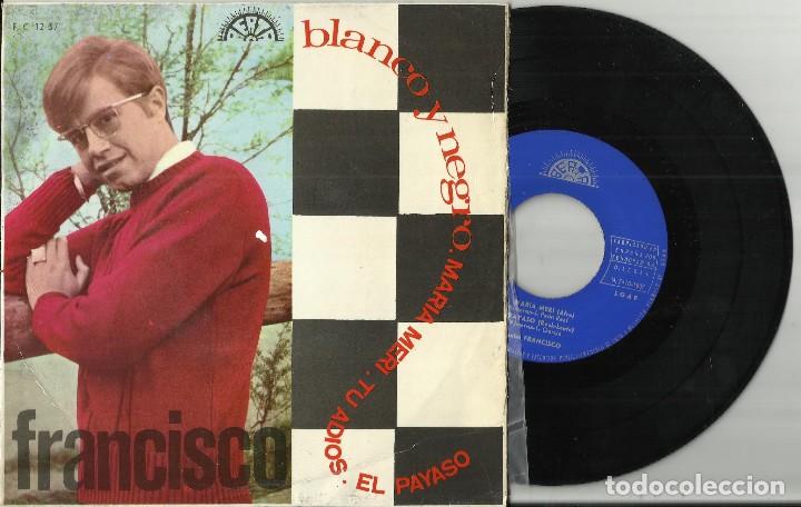 Discos de vinilo: FRANCISCO EP BLANCO Y NEGRO + 3.1967 - Foto 1