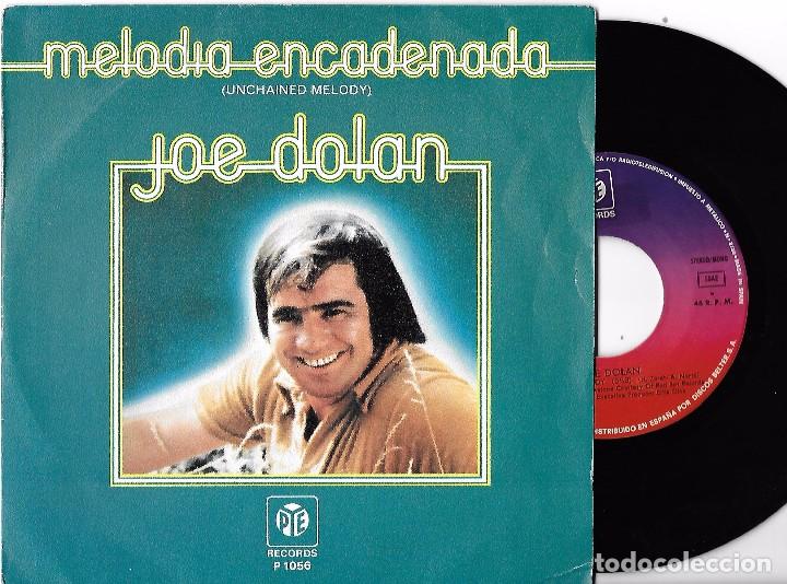 Discos de vinilo: JOE DOLAN: MELOD&Iacute;A ENCADENADA (UNCHAINED MELODY) / DISCO CRAZY - Foto 1