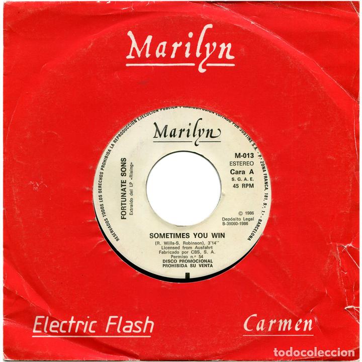 Discos de vinil: Fortunate Sons &lrm;&ndash; Sometimes You Win - Sg Sided Promo Spain 1986 - Marilyn M-013