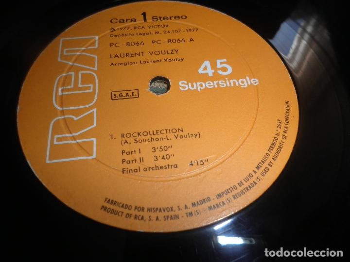 Discos de vinilo: LAURENT VOULZY - ROCKLLECTION MAXI SINGLE 45 R.P.M. - ORIGINAL ESPAÑOL - RCA 1977 - - Foto 9 - 71826543