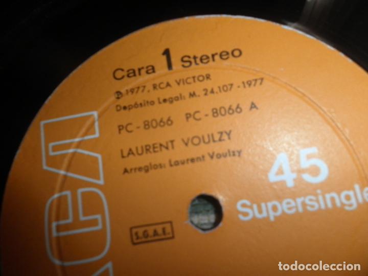 Discos de vinilo: LAURENT VOULZY - ROCKLLECTION MAXI SINGLE 45 R.P.M. - ORIGINAL ESPAÑOL - RCA 1977 - - Foto 11 - 71826543