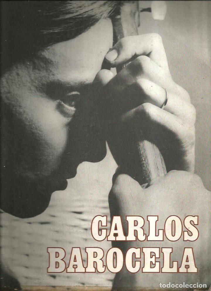 Disques de vinyle: LP CARLOS BAROCELA ( TARDE PESCADORA, ANA EN PRIMAVERA, LLUVIA, FUNDACION DE BUENOS AIRES, ETC