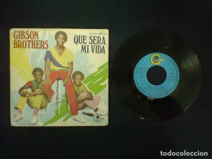 Discos de vinilo: GIBSON BROTHERS QUE SERA MI VIDA - Foto 1