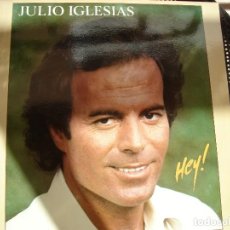 Discos de vinilo: JULIO IGLESIAS.HEY