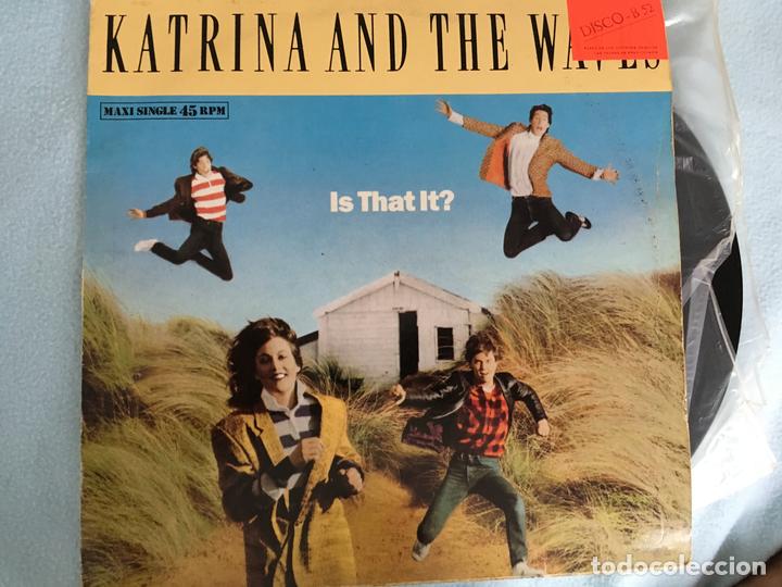 Discos de vinilo: 12MAXI-KATRINA & THE WAVES-IS THAT IT? - Foto 1