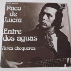 Discos de vinilo: PACO DE LUCIA - ENTRE DOS AGUAS. Lote 72401955