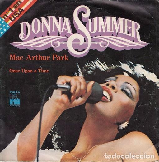 Discos de vinilo: DONNA SUMMER - Mac Arthur Park - SPANISH single 45 Giorgio Moroder Spain 1978 - Foto 1