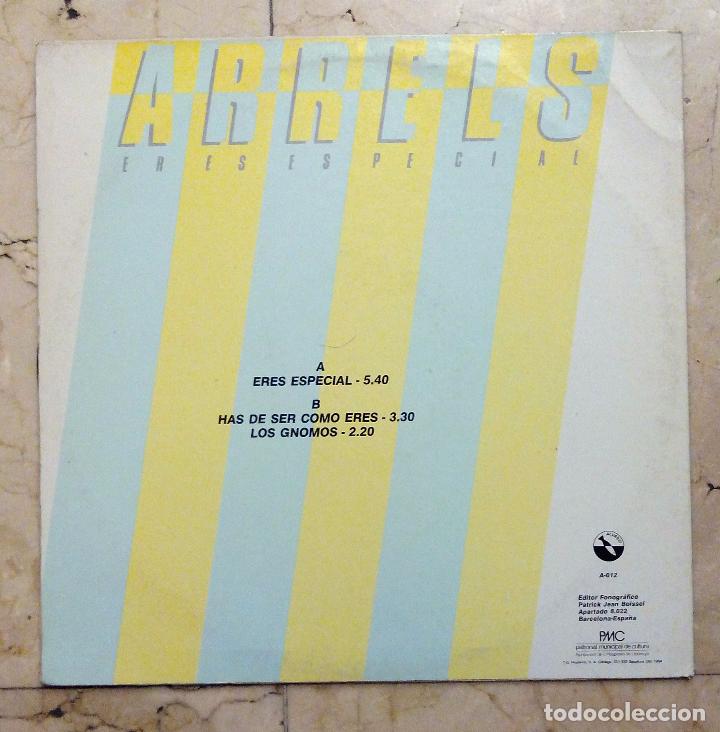 Discos de vinilo: MAXI SINGLE ARRELS - ERES ESPECIAL - FABRICSA 1984. - Foto 2