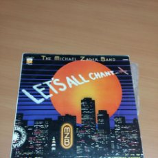 Discos de vinilo: THE MICHAEL ZAGER BAND - LET´S ALL CHANT. Lote 72909571