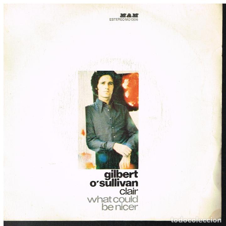 Discos de vinilo: GILBERT OSULLIVAN - CLAIR / WHAT COULD BE NICER - SINGLE 1972 - Foto 1
