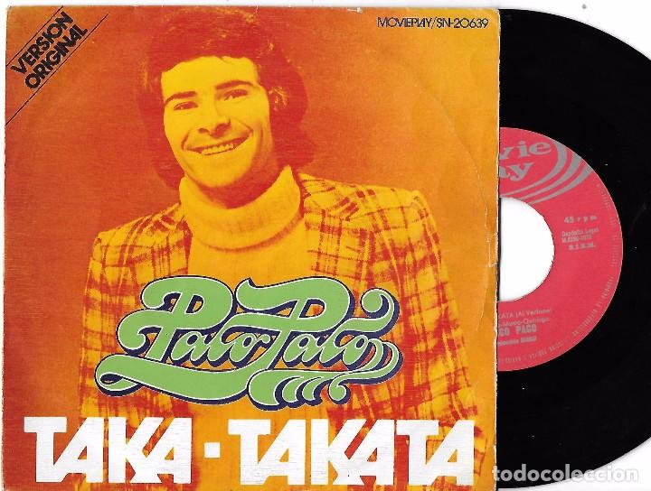 Discos de vinilo: PACO PACO: TAKA-TAKATA / OL&Eacute; ESPA&Ntilde;A - Foto 1