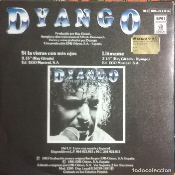 Discos de vinilo: Dyango, Si La Vieras Con Mis Ojos, Odeon-10C 006-021.816 - Foto 2