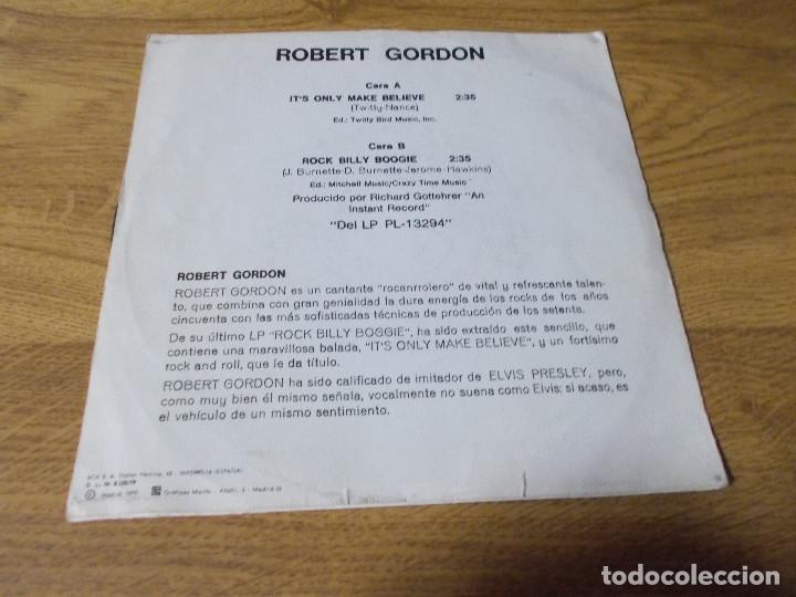 Discos de vinilo: ROBERT GORDON. IT&acute;S ONLY MAKE BELIEVE. - Foto 2