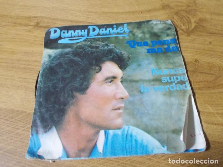 Discos de vinilo: DANNY DANIEL. NUNCA SUPE LA VERDAD.QUE PENA ME DA. - Foto 2