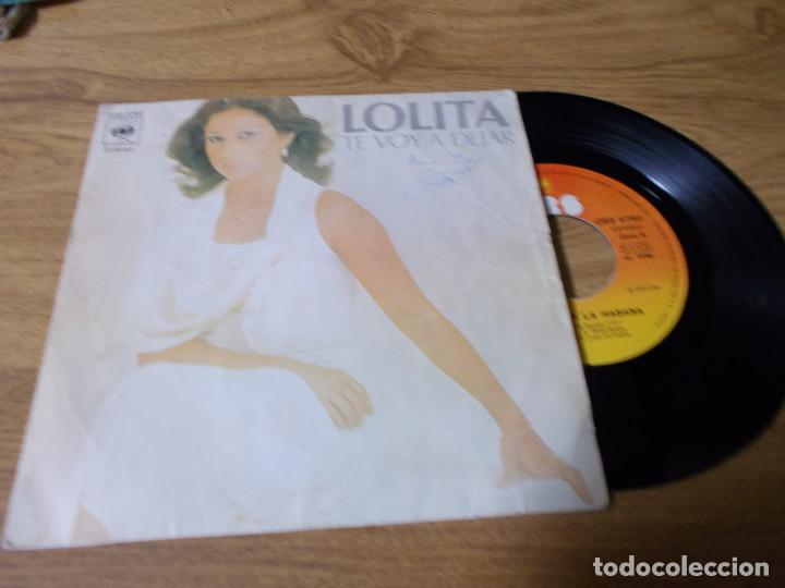 Discos de vinilo: LOLITA. TE VOY A DEJAR. - Foto 1