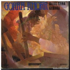 Discos de vinilo: GORKA KNORR - BILDU GARA / GEBARA - SINGLE 1977 - EUSKERA