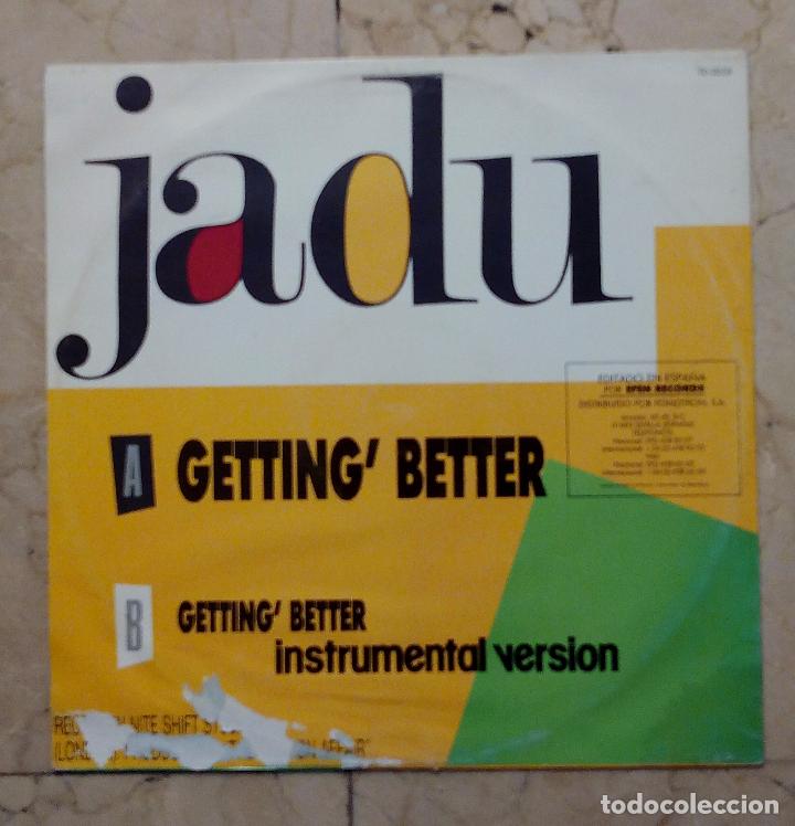 Discos de vinilo: MAXI SINGLE JADU - GETTING BETTER - TALA RECORDS 1990. - Foto 2