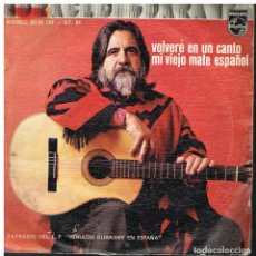 Discos de vinilo: HORACIO GUARANY - VOLVERE EN UN CANTO / MI VIEJO MATE ESPAÑOL - SINGLE 1975
