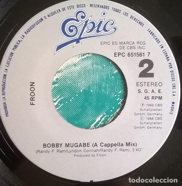 Discos de vinilo: Froon, Bobby Mugabe , Epic- EPC 651561 7 - Foto 4