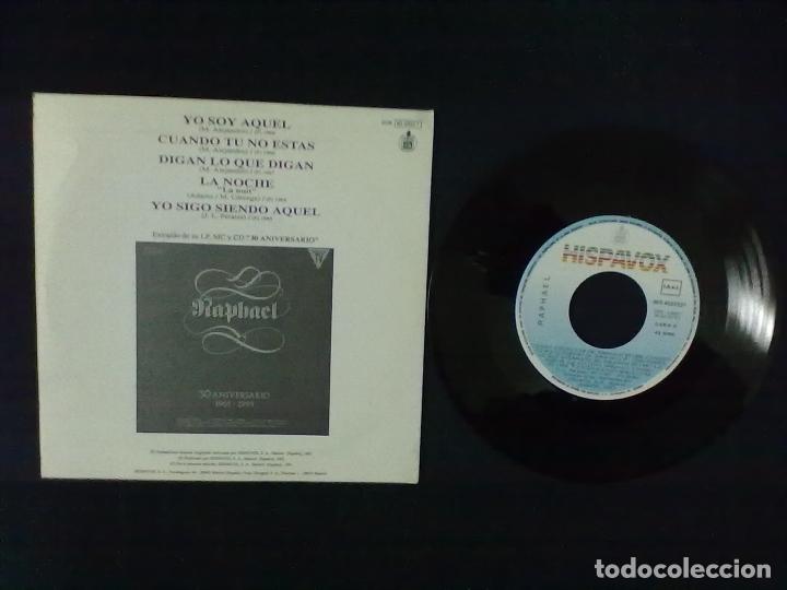 Discos de vinilo: RAPHAEL YO SOY AQUEL CUANDO TU NO ESTAS - Foto 2