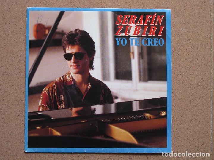 Discos de vinilo: SERAFIN ZUBIRI - YO TE CREO - Foto 1