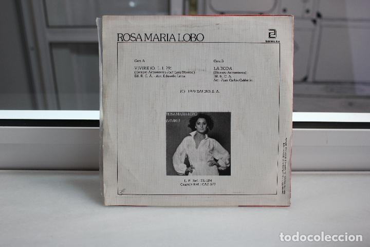 Discos de vinilo: SINGLE ROSA MARIA LOBO. VIVIRE - LA BODA. - Foto 2