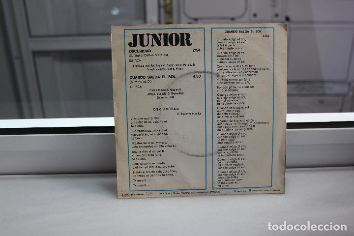 Discos de vinilo: SINGLE JUNIOR. OSCURIDAD - CUANDO SALGA EL SOL. - Foto 2