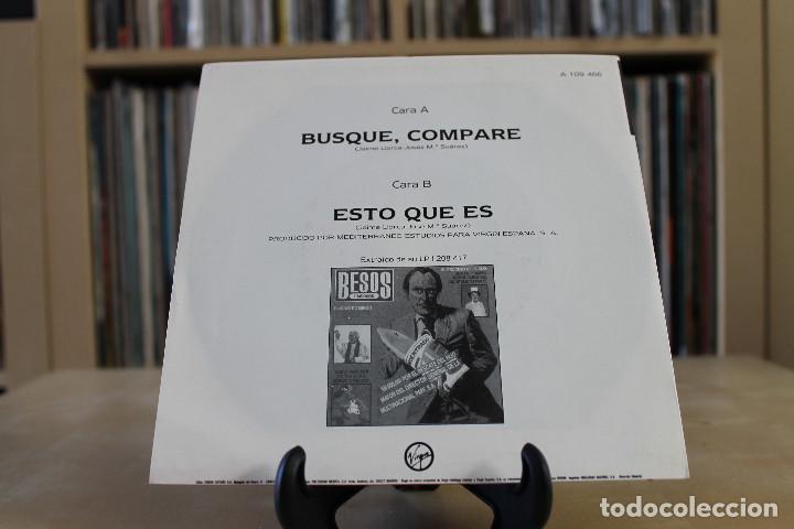 Discos de vinilo: BESOS RABIOSOS -SG- BUSQUE, COMPARE SPAIN 80S - Foto 2