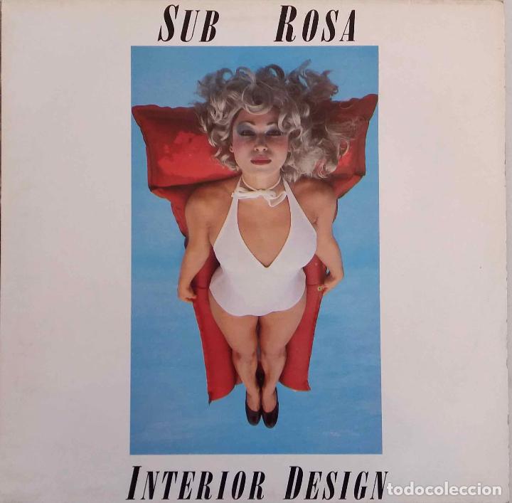 Discos de vinilo: SUB ROSA, INTERIOR DESIGN. LP UK - Foto 1