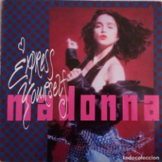 Discos de vinilo: MADONNA, EXPRESS YOURSELF. MAXI SINGLE ALEMANIA 2 TEMAS. Lote 74350811