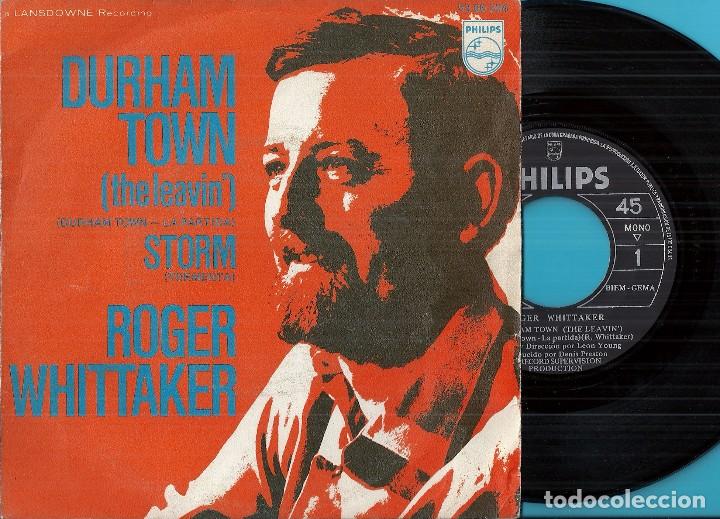 Discos de vinilo: ROGER WHITTAKER: DURHAM TOWN (THE LEAVING) / STORM - Foto 1