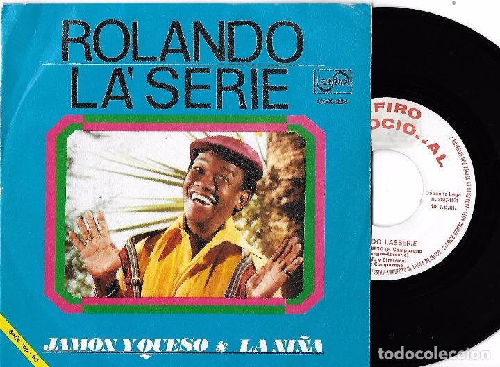 Disques de vinyle: ROLANDO LA&acute; SERIE: JAM&Oacute;N Y QUESO / LA NI&Ntilde;A