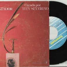 Discos de vinilo: LOS CHOQUEROS SINGLE T. DE TRIUNFADOR -FELIPE CAMPUZANO EL PICHI.1985.RAREZA. Lote 74420703