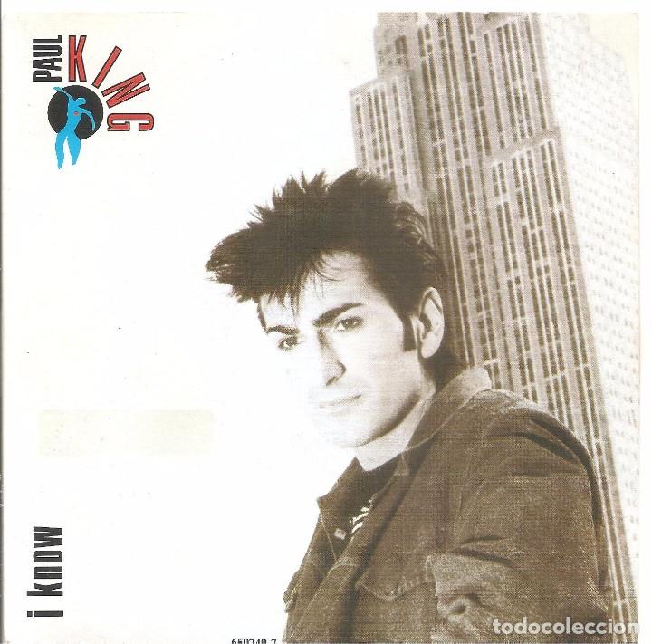 Discos de vinilo: PAUL KING - I KNOW + SOME RISKS SINGLE 1987 SPAIN BUEN ESTADO - Foto 1