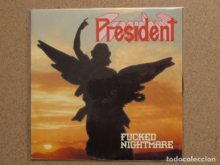 Discos de vinilo: PRESIDENT - FUCKED NIGHTMARE + KILLING FIELDS - Foto 1