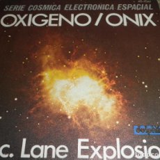 Discos de vinilo: MC. LANE EXPLOSION - OXIGENO/ONIS - SINGLE ORIGINAL ESPAÑOL - AZ DISC / HISPAVOX 1977 ESTEREO -