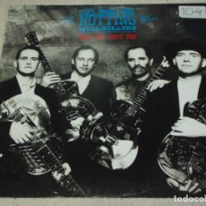 Discos de vinilo: THE NOTTING HILLBILLIES ( YOUR OWN SWEET WAY - BEWILDERED - THAT'S WHERE I BELONG ) 1990 - GERMANY. Lote 74821335