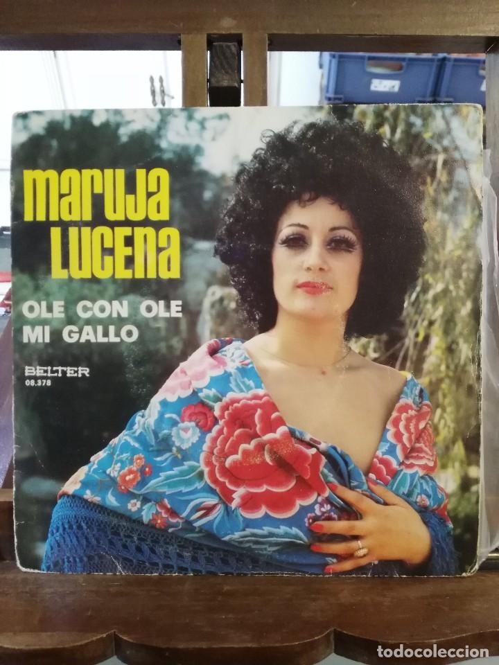 Discos de vinilo: Maruja Lucena - Ole con Ole / Mi gallo - Single - Foto 1