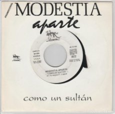Dischi in vinile: MODESTIA APARTE / COMO UN SULTAN (SINGLE PROMO 1989) SOLO CARA A. Lote 75097171