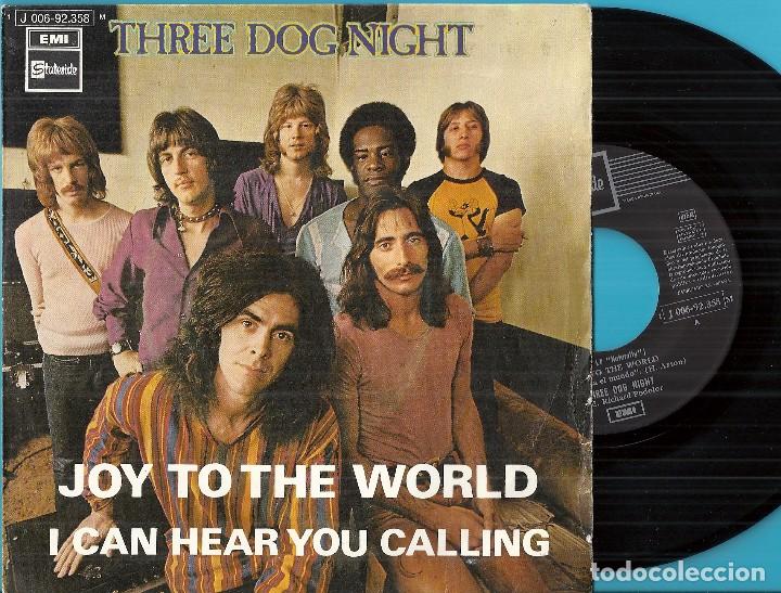 Three Dog Night Joy To The World I Can Hear Buy Vinyl Singles Pop Rock International Of The 70s At Todocoleccion