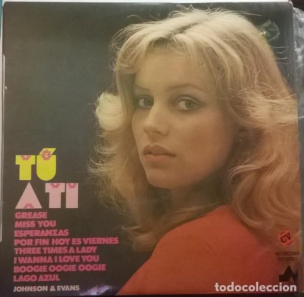 Discos de vinilo: Johnson & Evans, T&uacute; A Ti, Nevada-ND-50.1388 - Foto 1