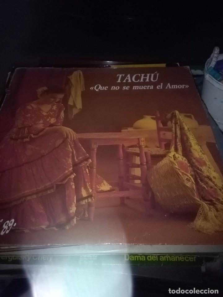 Discos de vinilo: TACHU QUE NO SE MUERA EL AMOR. C9V - Foto 1
