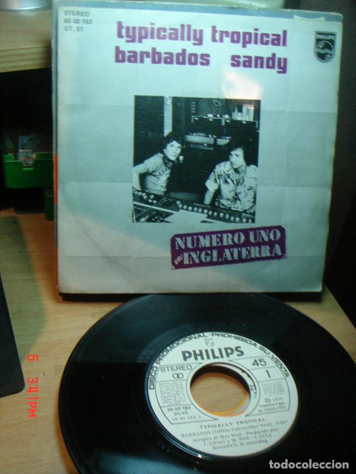 Discos de vinilo: TYPICALLY TROPICAL - BARBADOS / SANDY - SINGLE 1975 - Foto 1